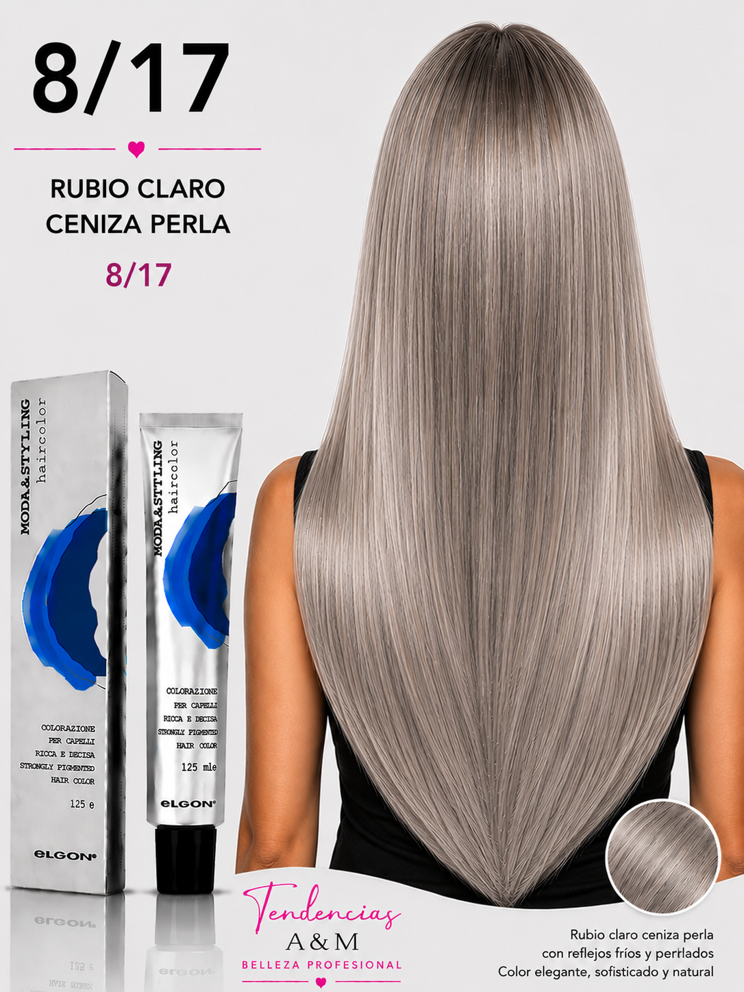 Elgon Moda & Styling 8/17 Rubio Claro Ceniza Perla