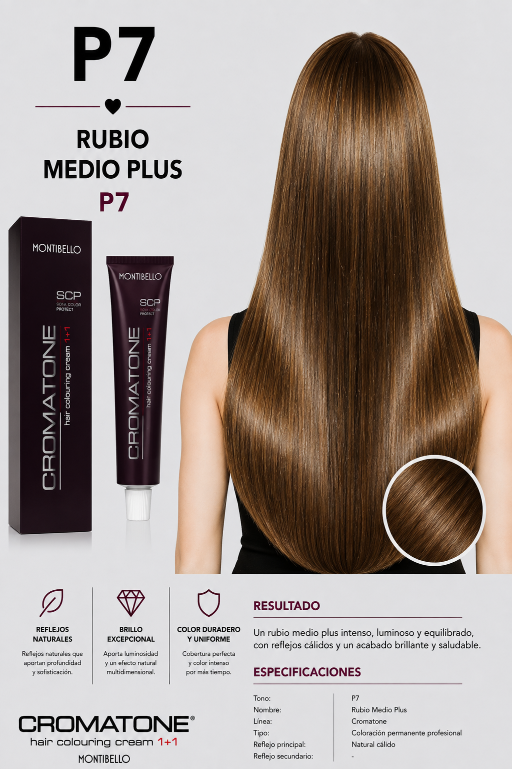 Cromatone Montibello P7 Rubio Medio Plus