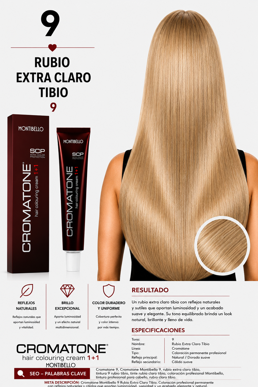 Cromatone Montibello 9 – Rubio Extra Claro Tibio ✨