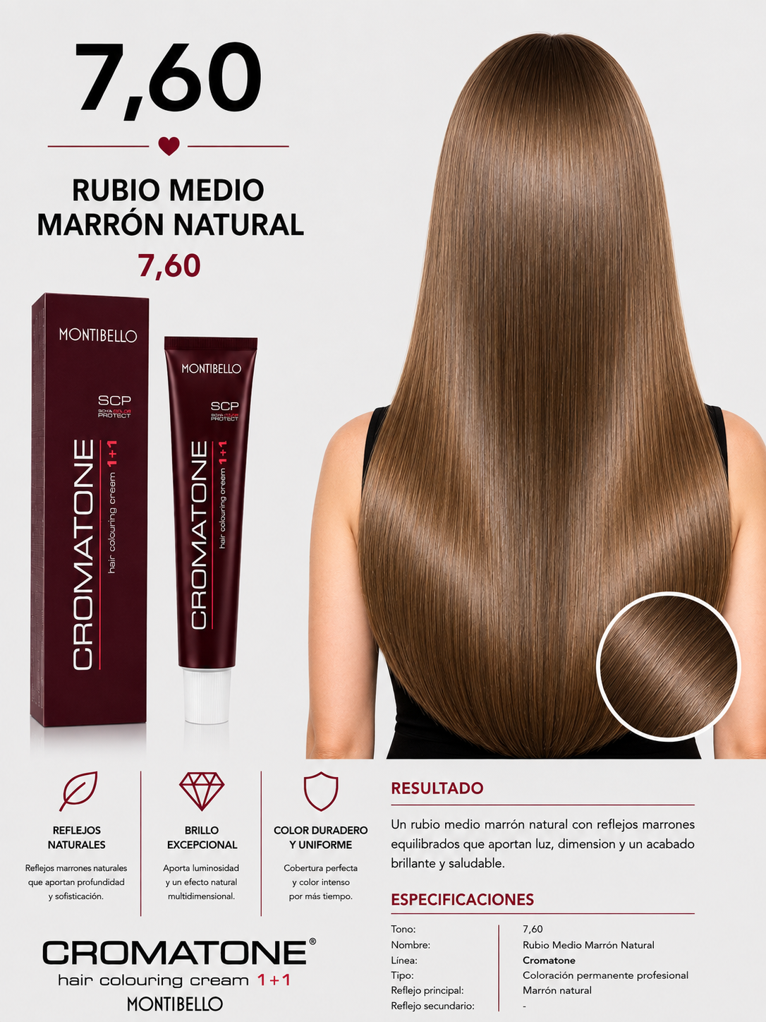 Cromatone Montibello 7.60 Rubio Medio Marrón Natural